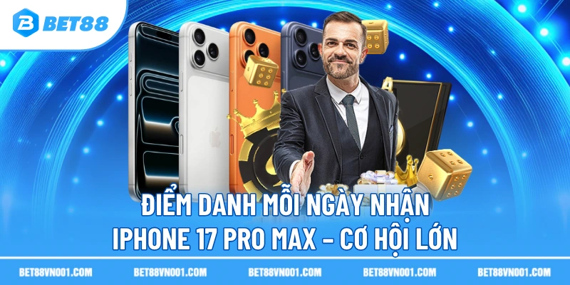 Điểm Danh Mỗi Ngày Nhận Iphone 17 Pro Max – Cơ Hội Lớn 1 Điểm Danh Mỗi Ngày Nhận Iphone 17 Pro Max – Cơ Hội Lớn diem danh moi ngay nhan iphone 17 pro max co hoi lon Điểm Danh Mỗi Ngày Nhận Iphone 17 Pro Max – Cơ Hội Lớn